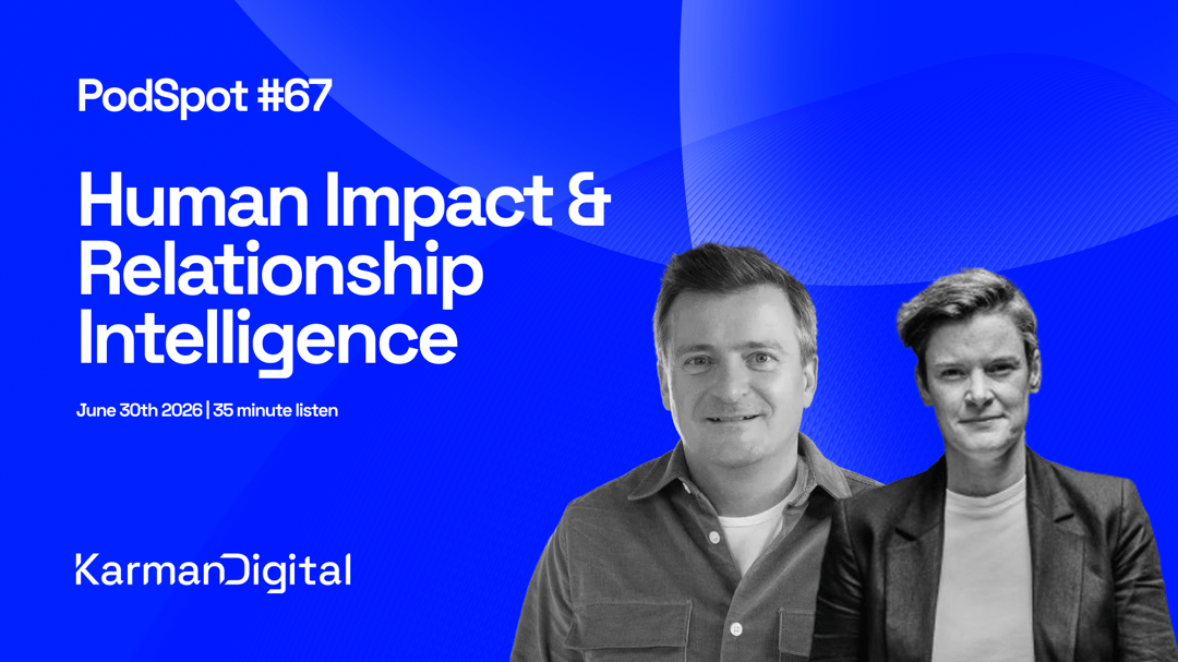 #67 - Human Impact & Relationship Intelligence